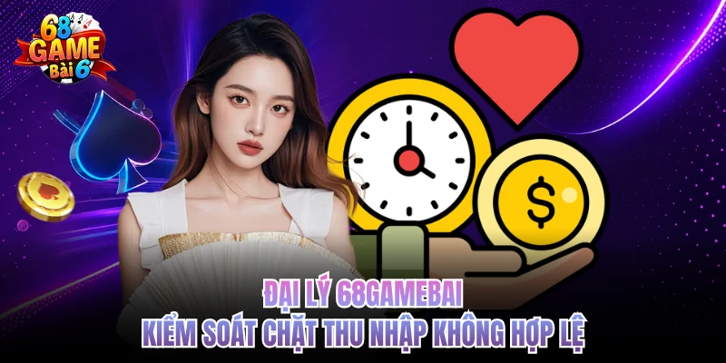 Đại Lý 68gamebai Và Cơ Chế Payout Nhanh Theo Thời Gian Thực Đại lý 68gamebai kiểm soát chặt thu nhập không hợp lệ